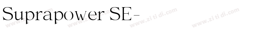 Suprapower SE字体转换